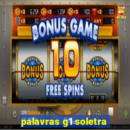 palavras g1 soletra